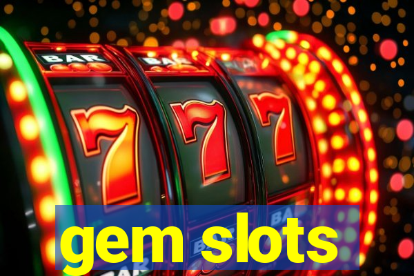 gem slots